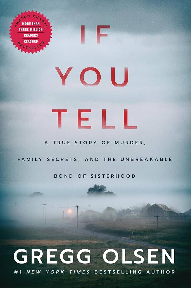 If You Tell by Gregg Olsen