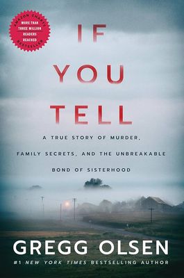 If You Tell by Gregg Olsen