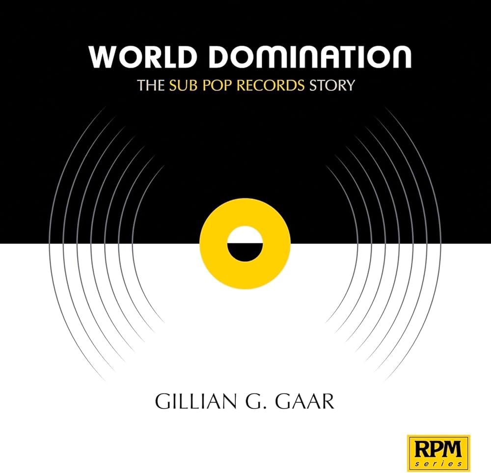 World Domination by Gillian G. Gaar