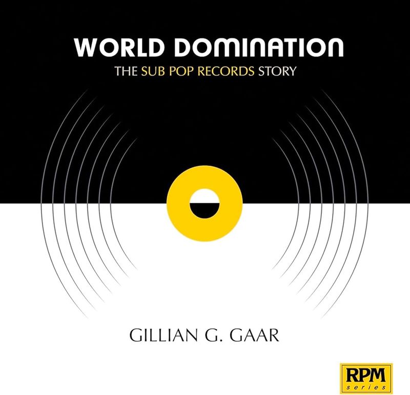 World Domination by Gillian G. Gaar