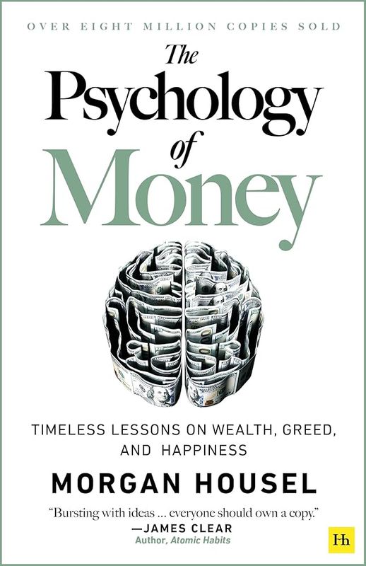 Psychology of Money by Morgan Housel