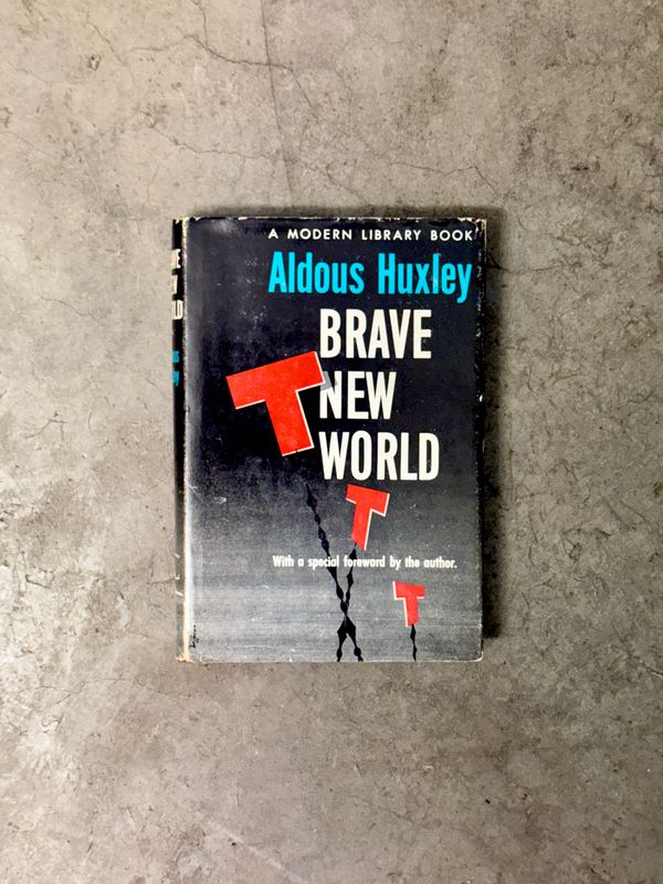 Brave New World by Aldous Huxley (Modern Library Hardcover Edition)