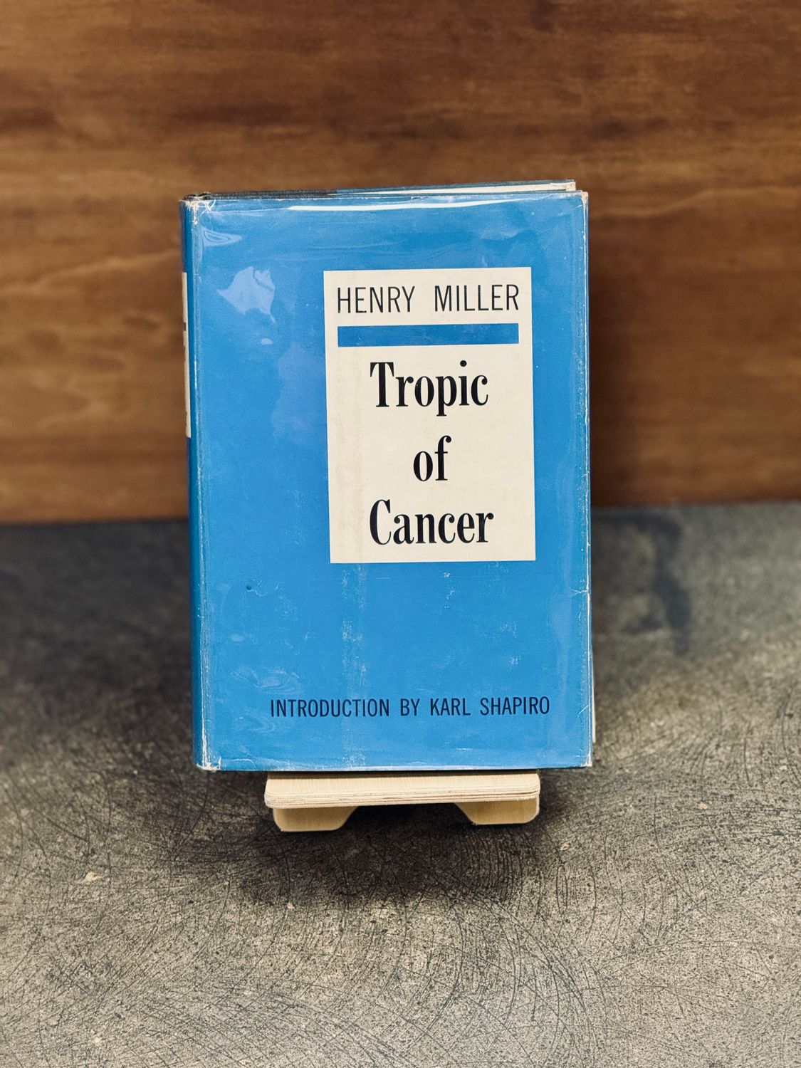 Tropic of Cancer by Henry Miller (Grove Press Hardcover Edition, Fourth Printing 1961)