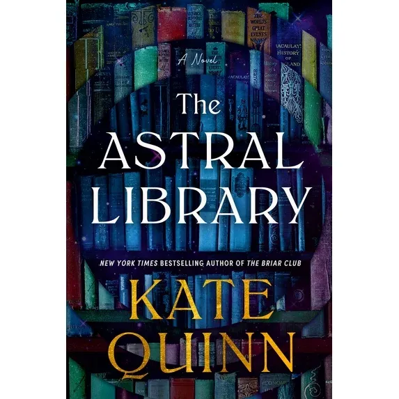 Astral Library by Kate Quinn