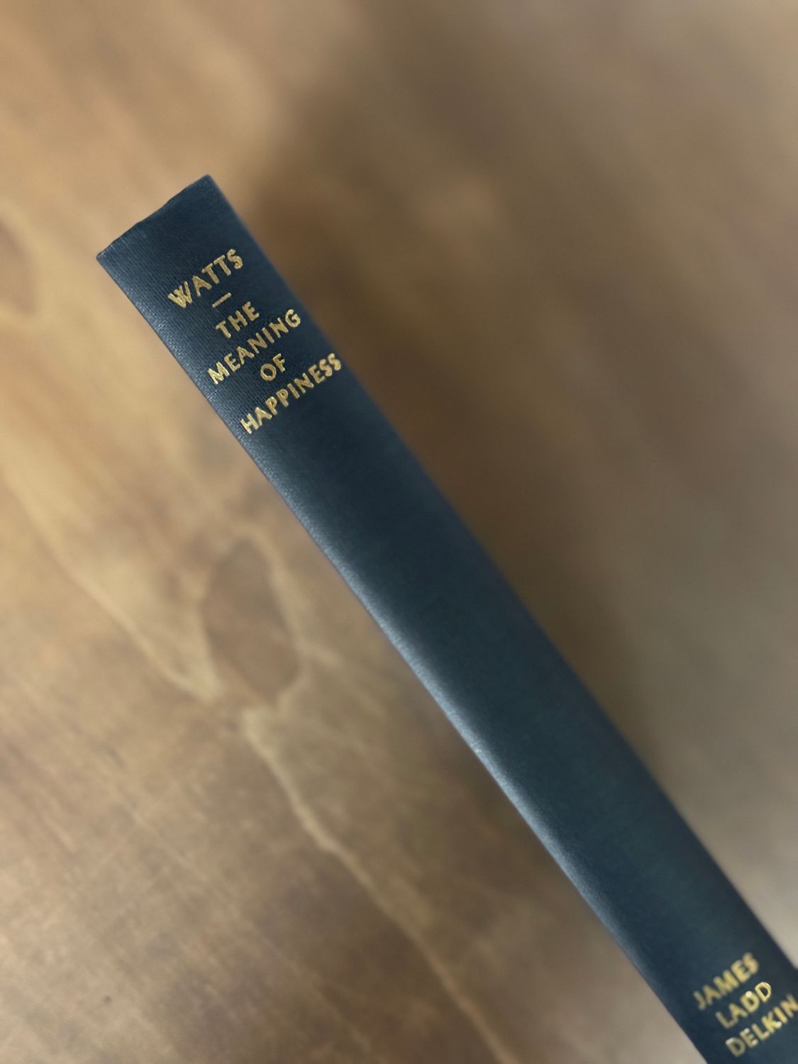 The Meaning of Happiness by Alan Watts (Second Edition Hardcover, 1953)