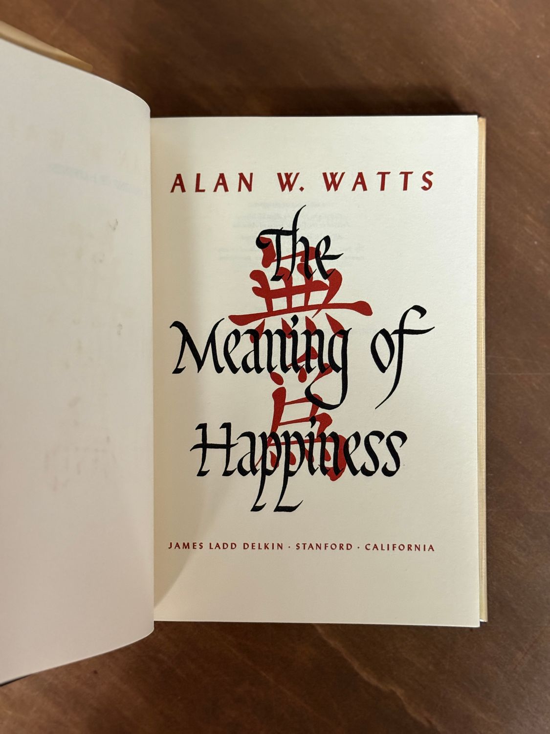 The Meaning of Happiness by Alan Watts (Second Edition Hardcover, 1953)