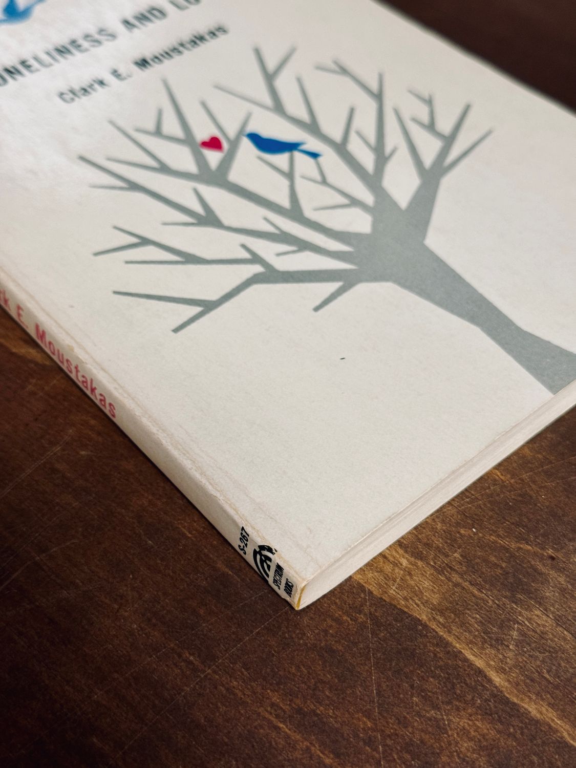 Loneliness and Love by Clark E. Moustakas (Signed Paperback Edition)