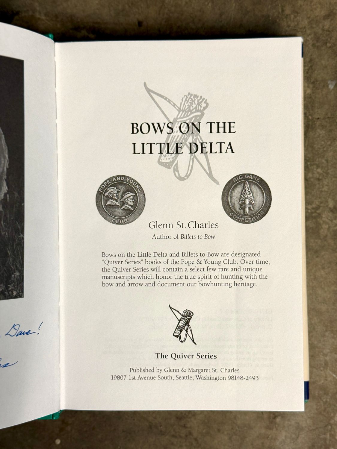Bows on the Little Delta by Glenn St. Charles (First Edition, First Printing, Signed &amp; Inscribed, 1997)