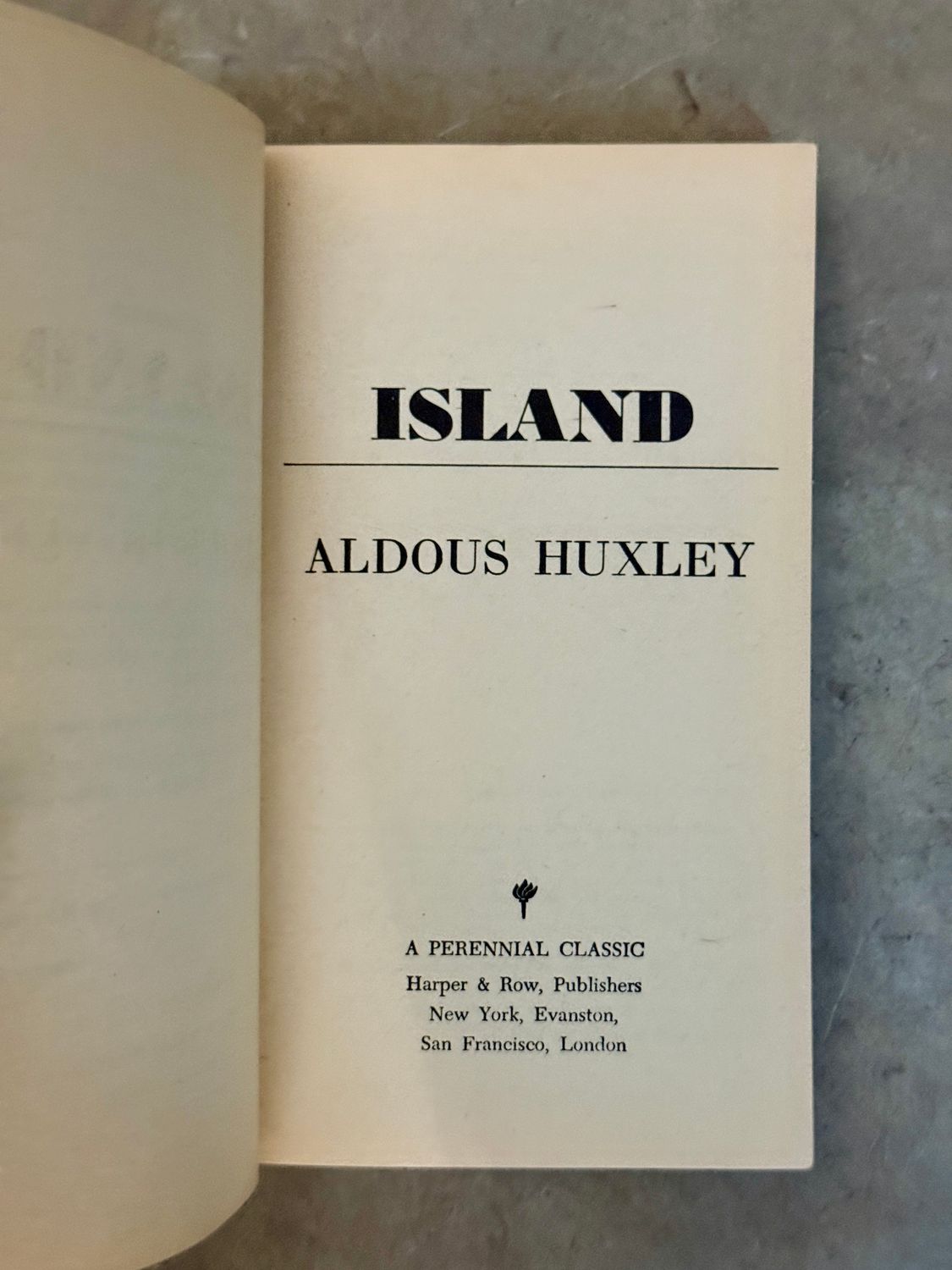 Island by Aldous Huxley (1972 First Perennial Classic Edition, Vintage Mass-Market Paperback)
