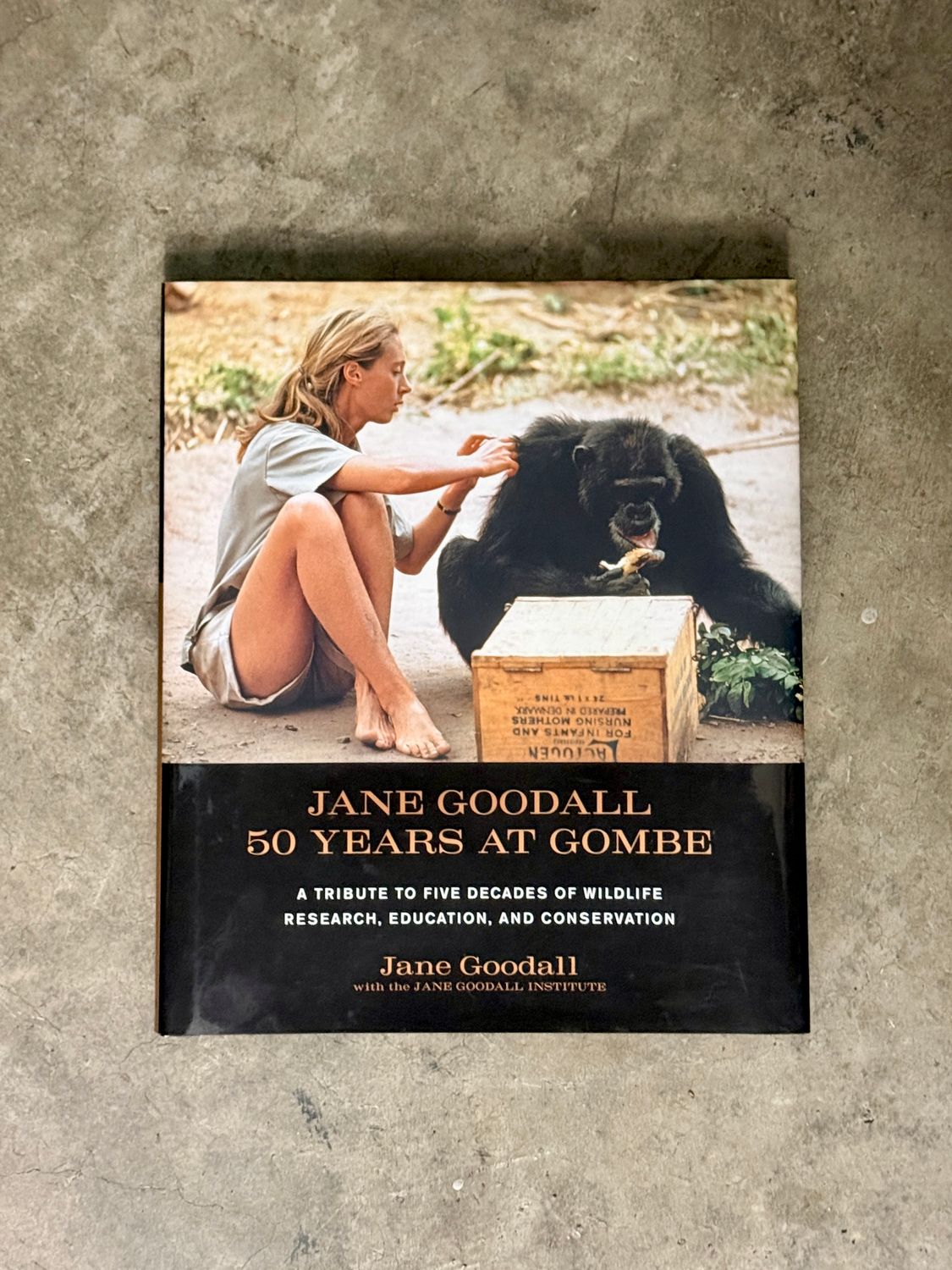 Jane Goodall: 50 Years at Gombe (Signed &amp; Dated 2011 Hardcover)