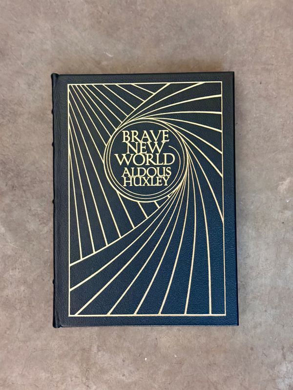 Brave New World by Aldous Huxley (Easton Press Collector’s Edition, 1978)