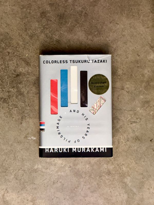 Colorless Tsukuru Tazaki and His Years of Pilgrimage by Haruki Murakami (Signed First American Edition, Knopf, 2014)