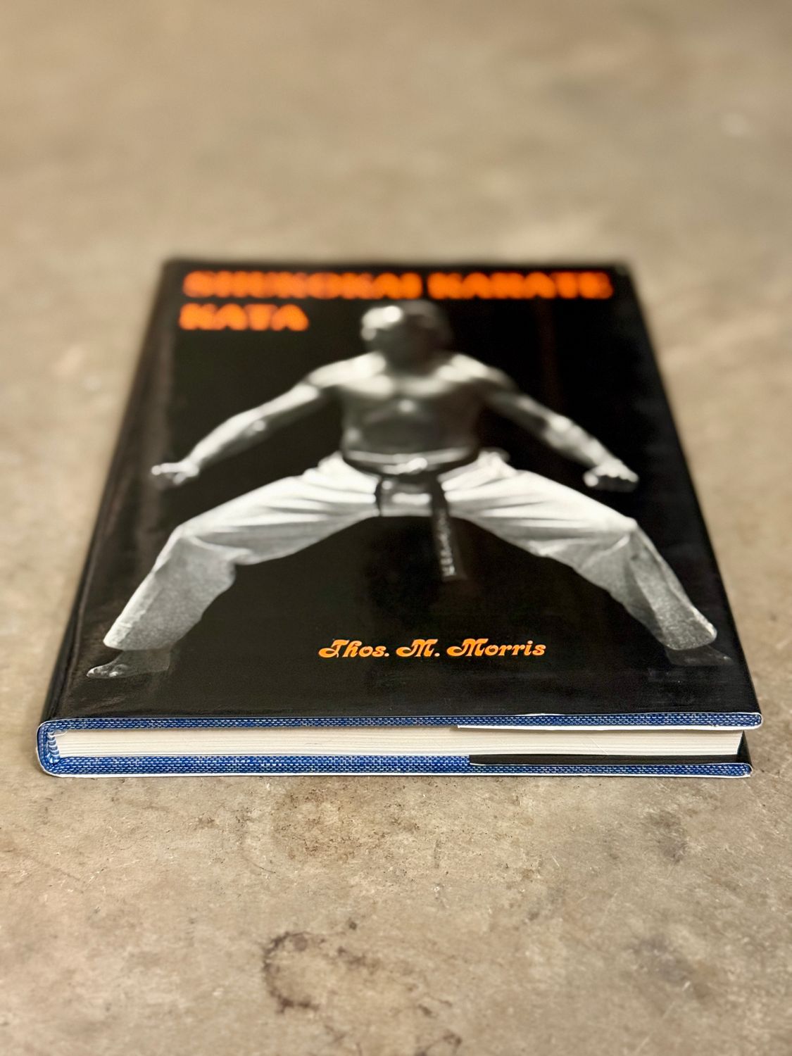 Shukokai Karate Kata by Thos. M. Morris (First Edition, 1982 Hardcover with Dust Jacket &amp; Original Slipcase)