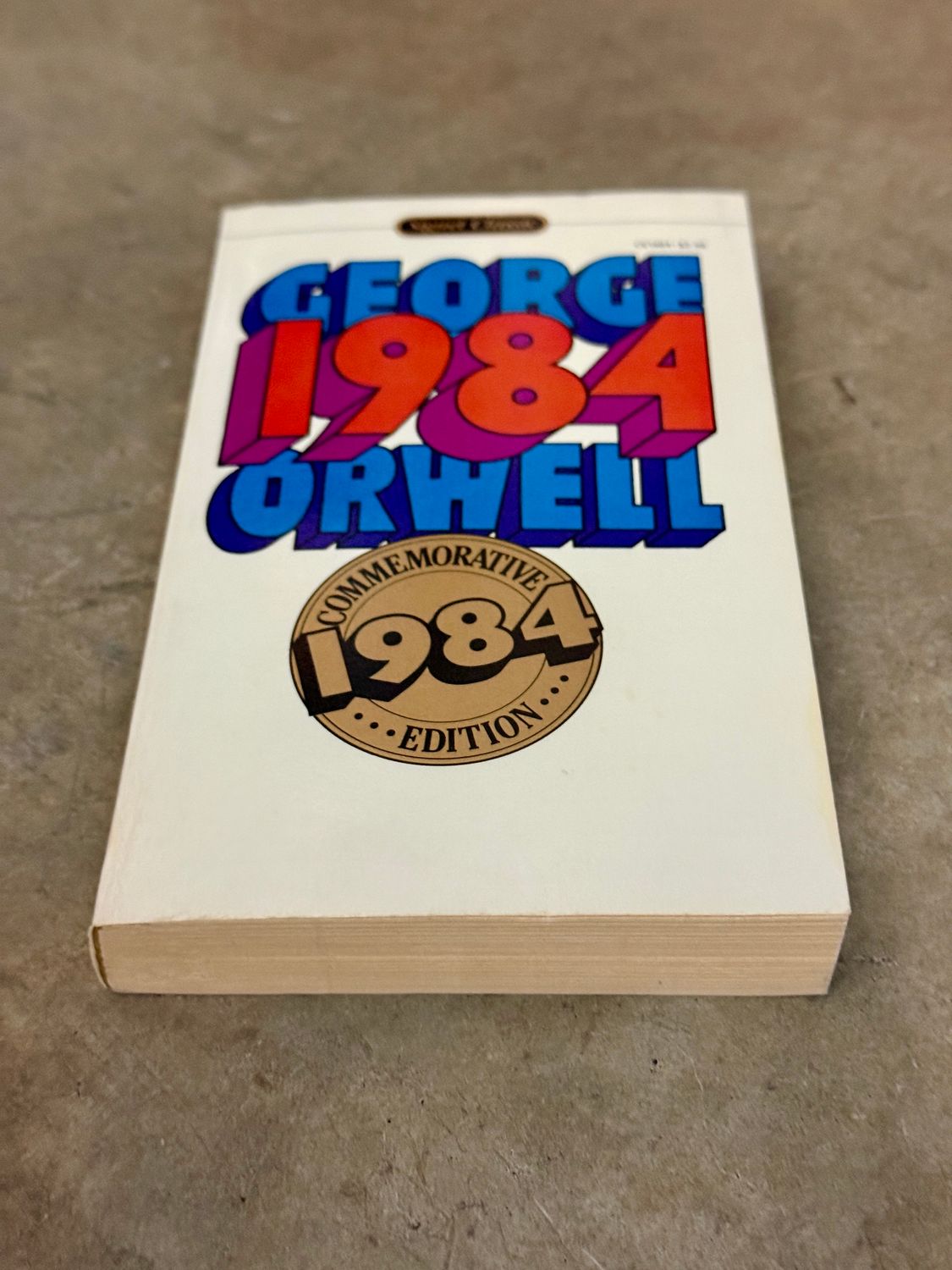 1984 by George Orwell (Signet Classic 1984 Commemorative Edition, Mass-Market Paperback)
