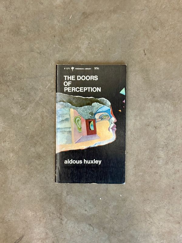 The Doors of Perception by Aldous Huxley (First Perennial Library Edition, 1970, Mass-Market Paperback)