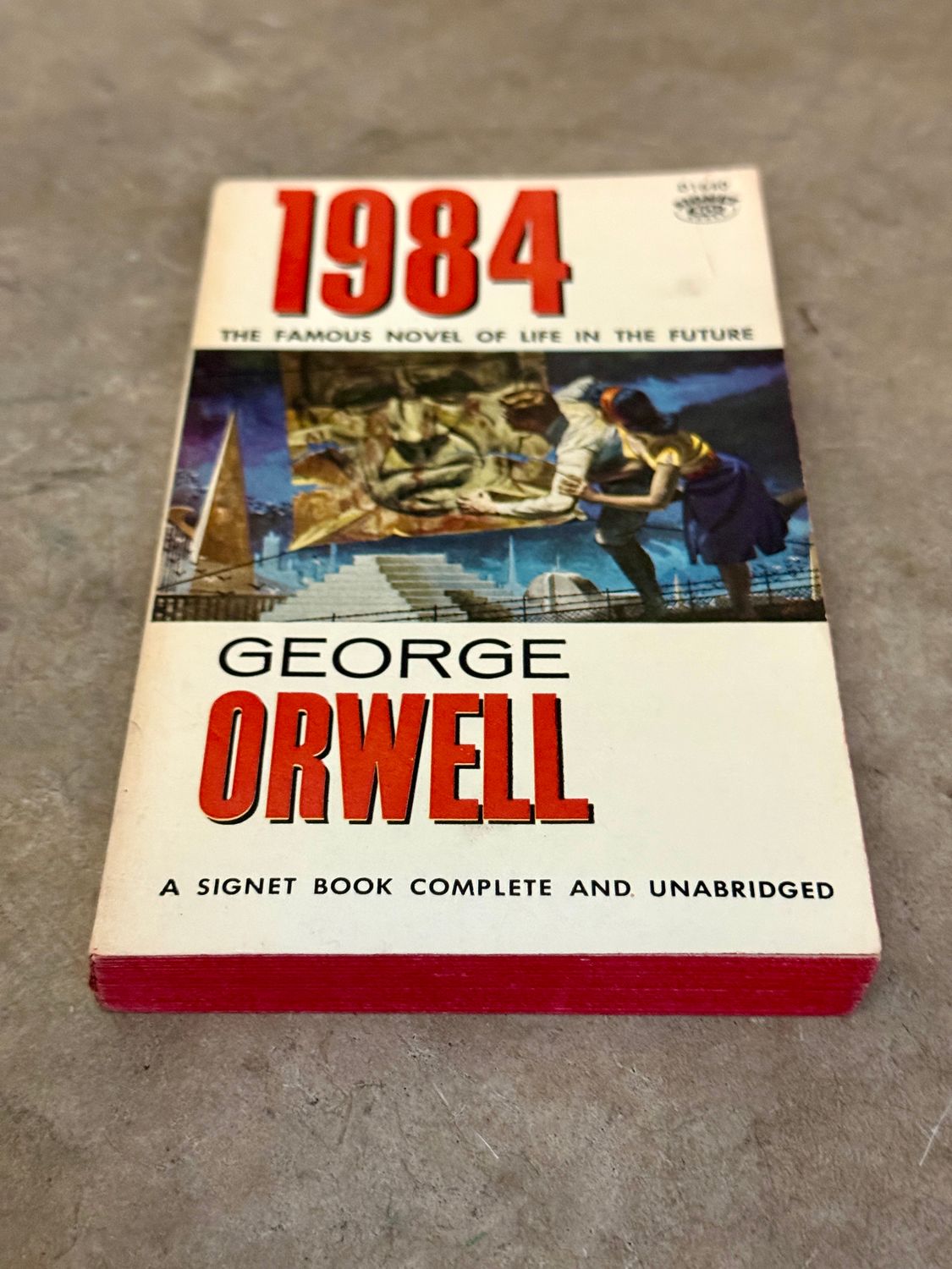 1984 by George Orwell (Signet D1640, April 1959 Mass Market Paperback)