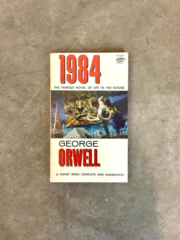1984 by George Orwell (Signet D1640, April 1959 Mass Market Paperback)