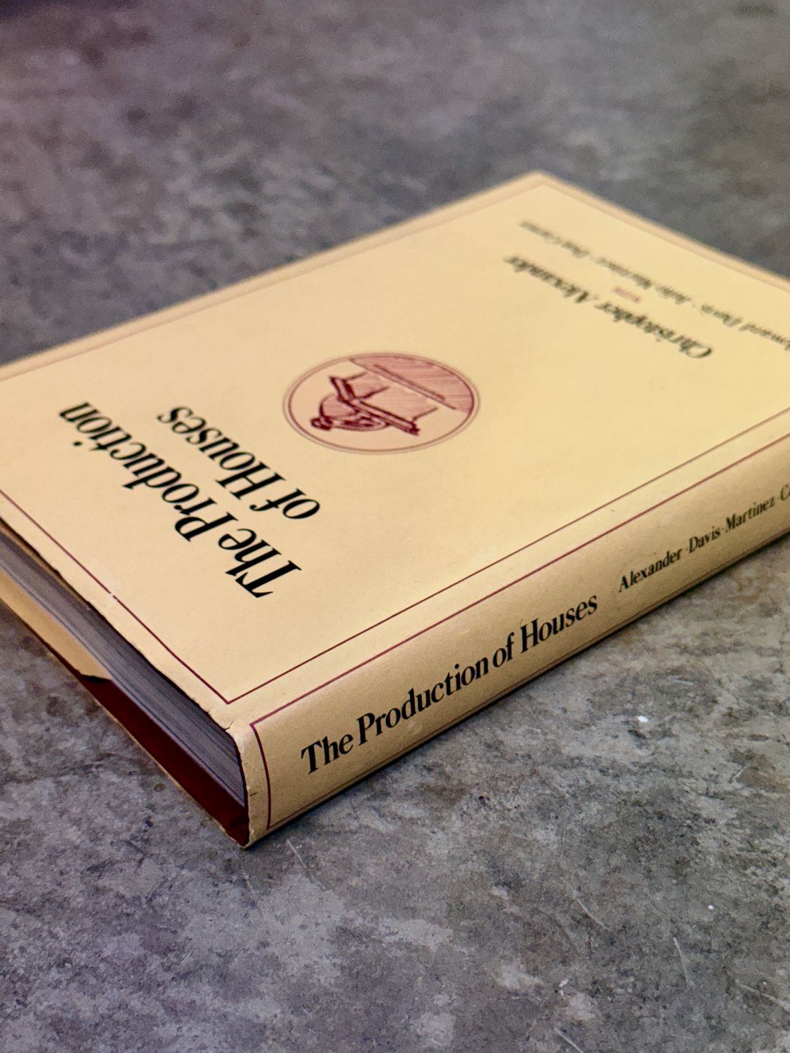 The Production of Houses by Christopher Alexander (First Edition, First Printing, 1985 Hardcover)