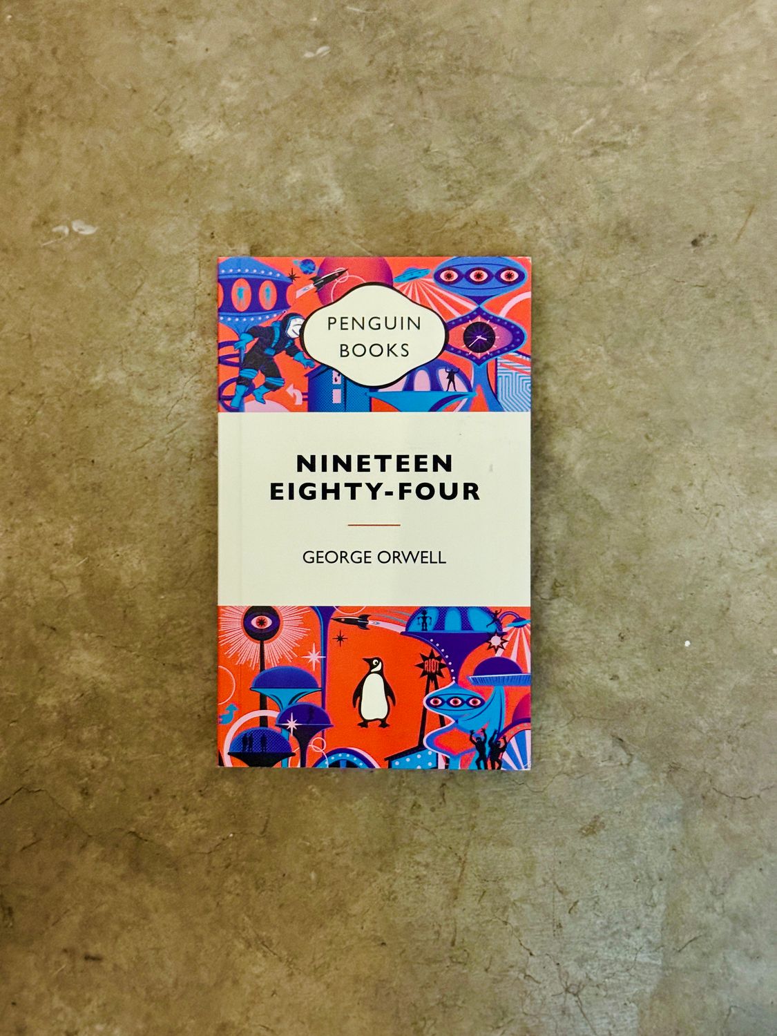 Nineteen Eighty-Four by George Orwell (Penguin Books Australia / T2 Special Edition Paperback)