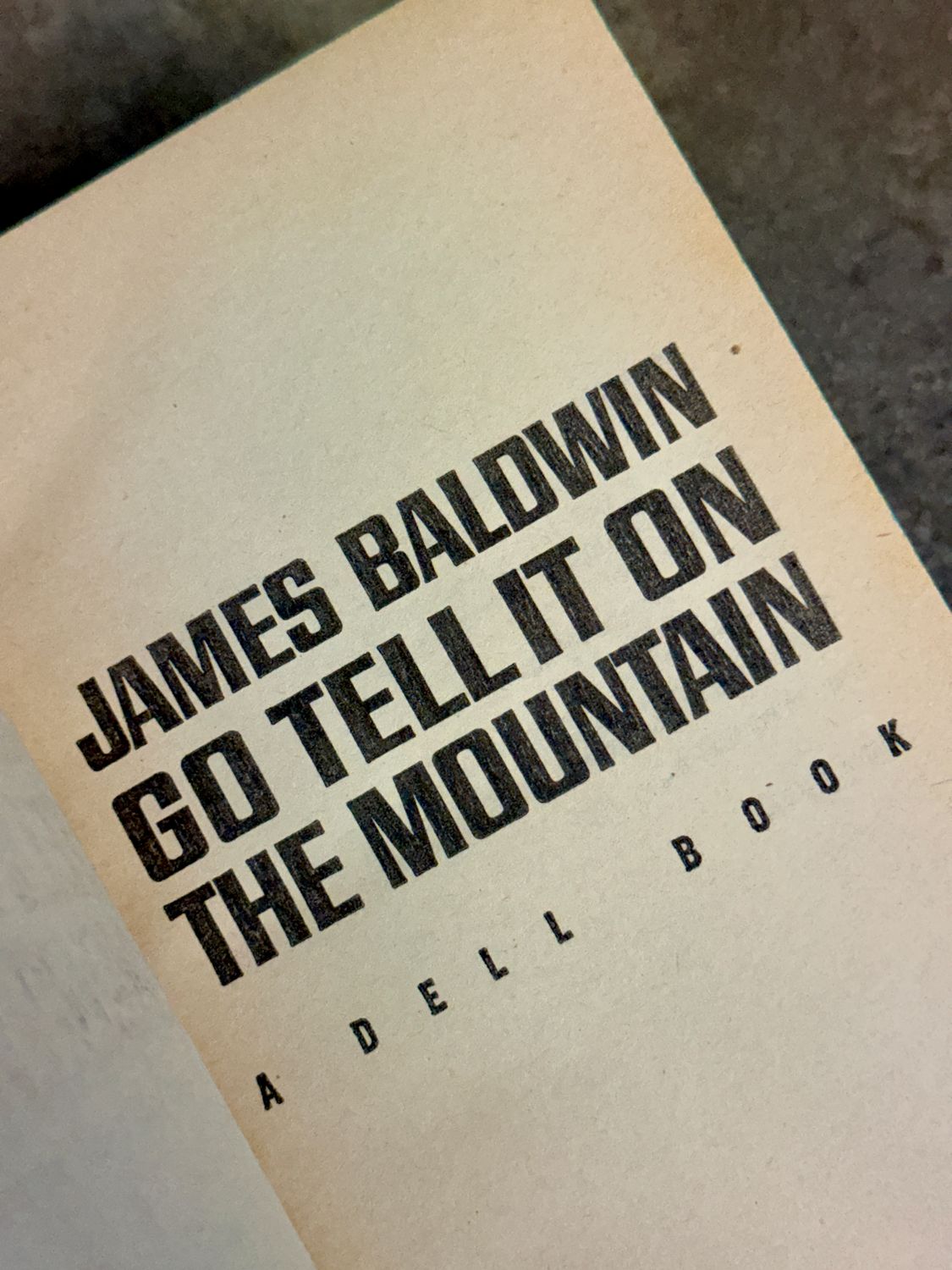 Go Tell It on the Mountain by James Baldwin (First Dell Printing, 1965 Vintage Mass Market)