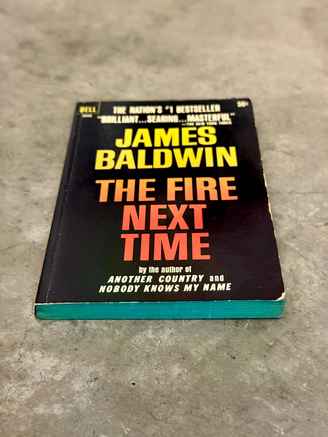 The Fire Next Time by James Baldwin (First Dell Paperback Printing, 1964)