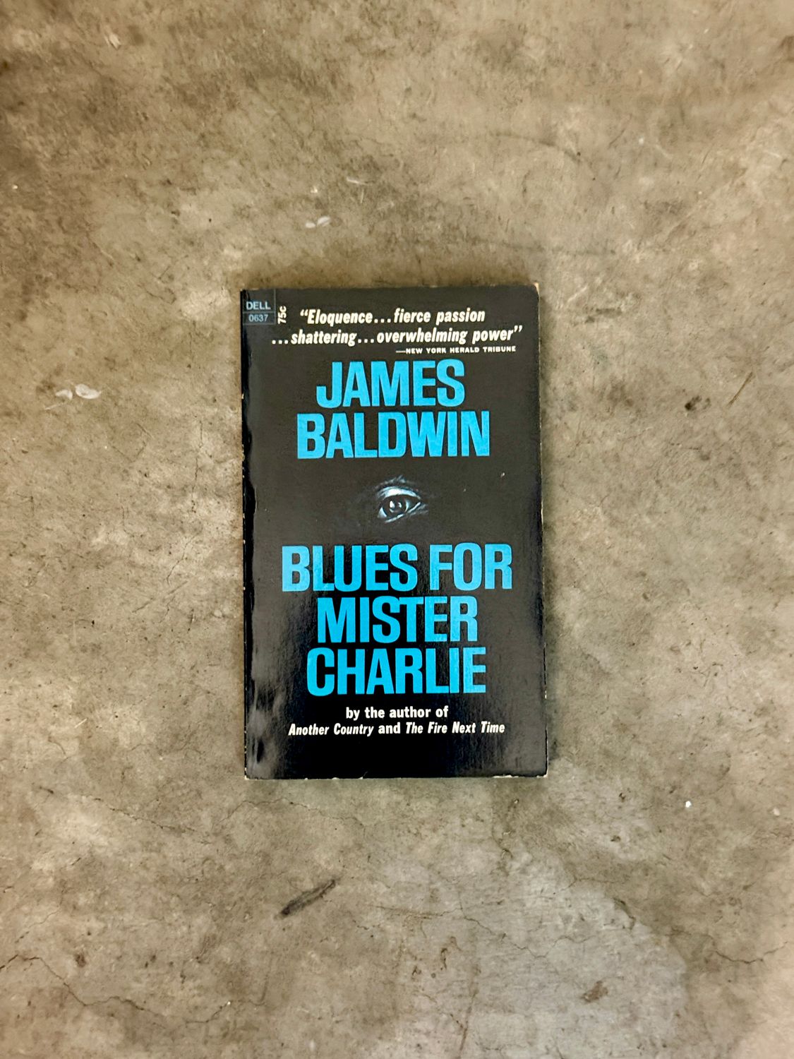 Blues for Mister Charlie by James Baldwin (Dell 0637 Vintage Mass-Market Paperback)