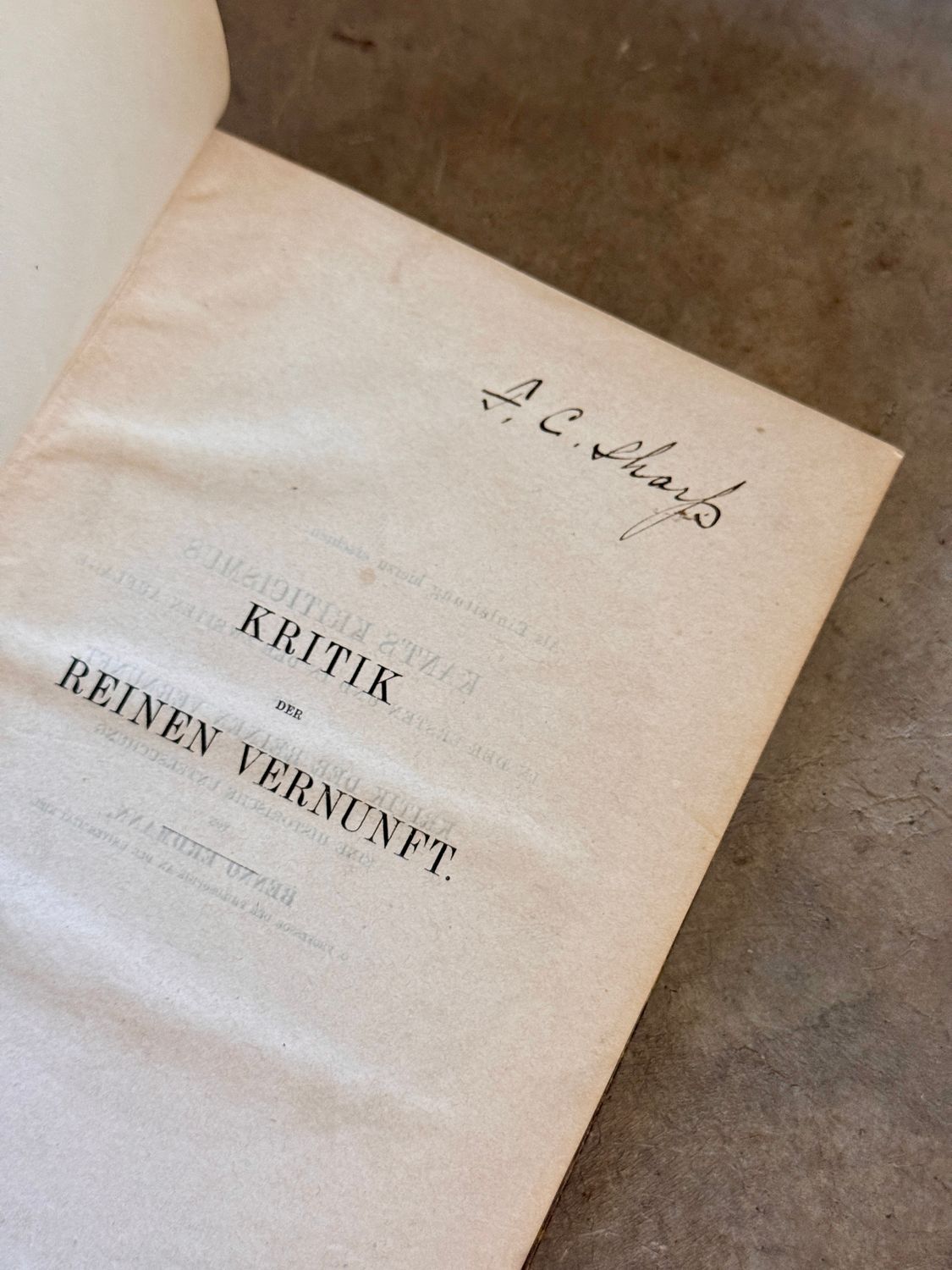 Immanuel Kant’s Kritik der reinen Vernunft (1884 Third Revised Stereotype Edition, Benno Erdmann)