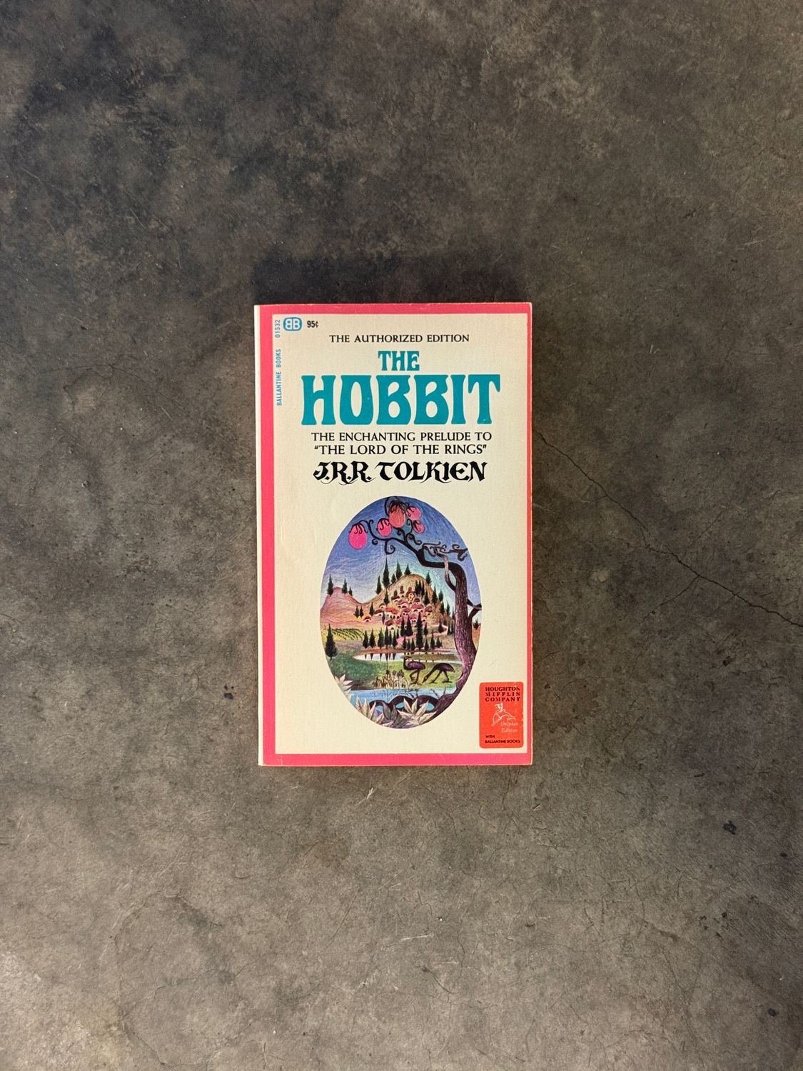 The Hobbit by J.R.R. Tolkien (Ballantine Authorized Edition, 38th Printing, 1972)