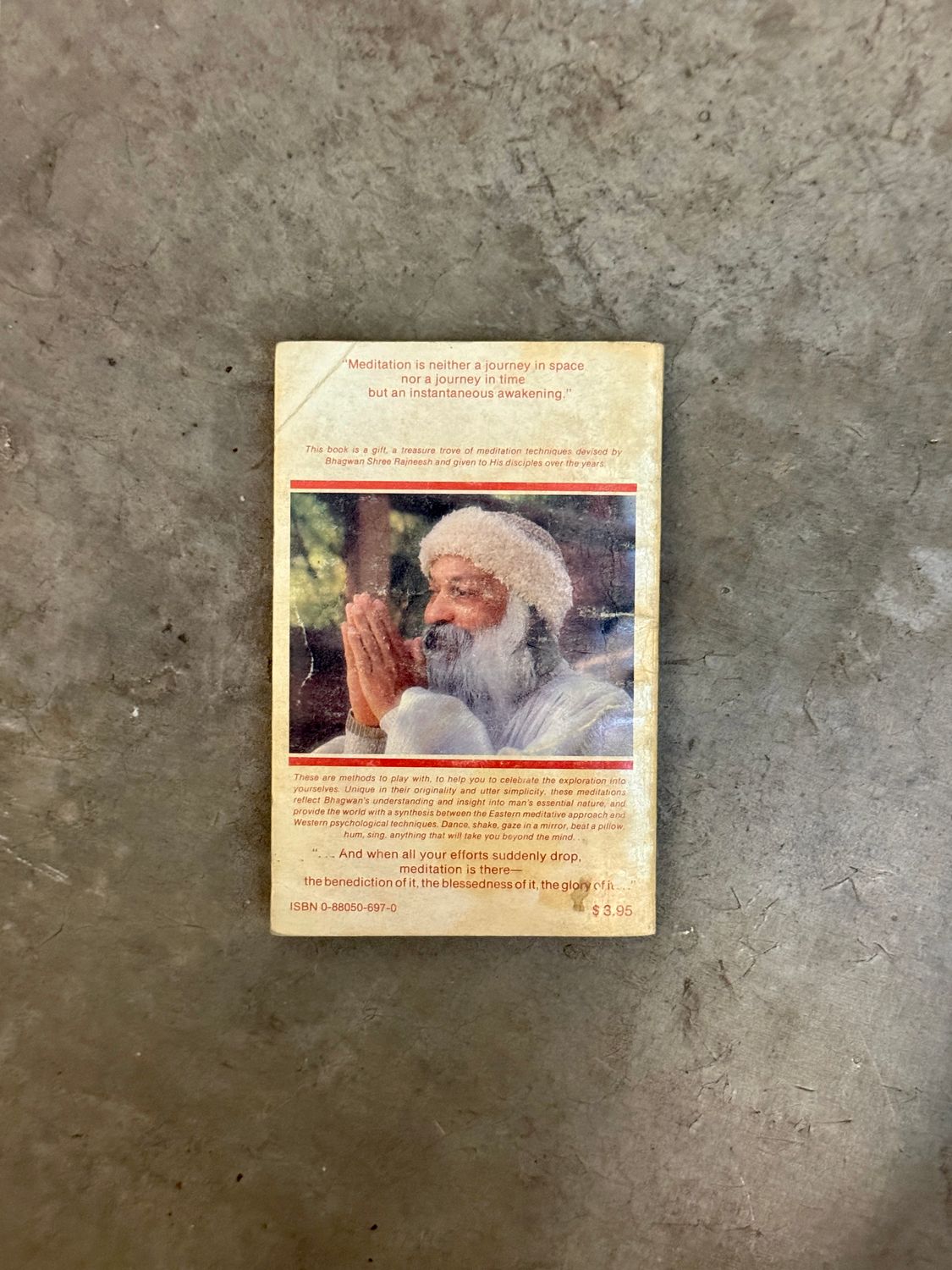 The Orange Book: The Meditation Techniques of Bhagwan Shree Rajneesh (1983 Second Edition)
