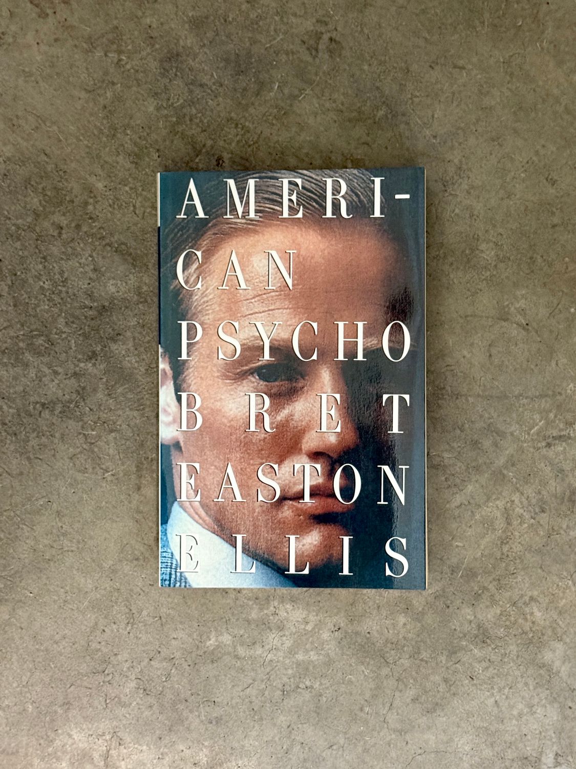 American Psycho by Bret Easton Ellis (First Edition, First Printing, 1991)