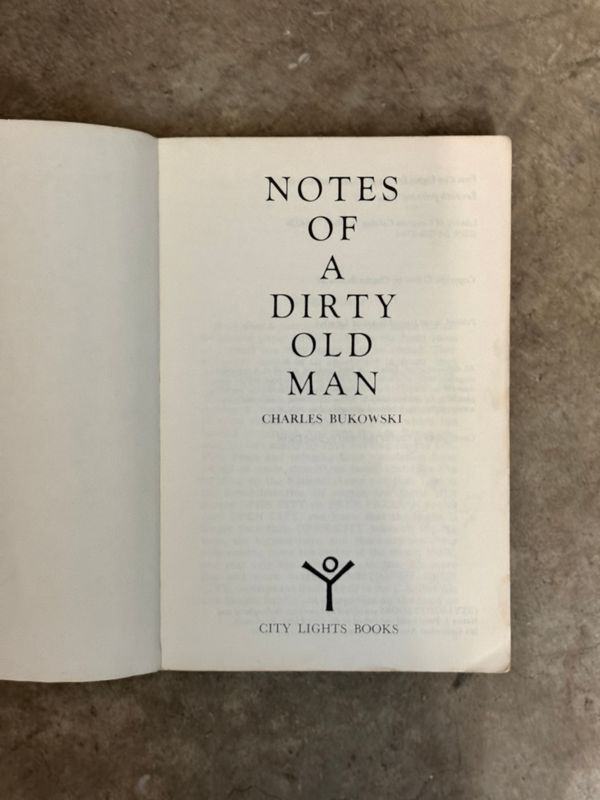 Notes of a Dirty Old Man by Charles Bukowski (City Lights, 7th Printing, 1983)