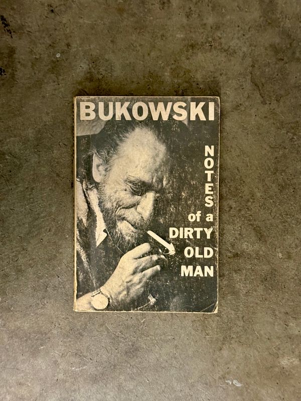 Notes of a Dirty Old Man by Charles Bukowski (City Lights, 7th Printing, 1983)