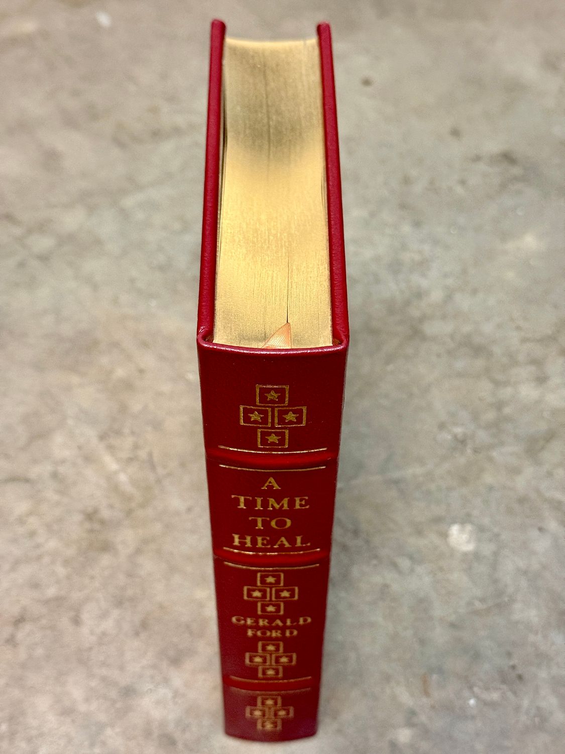 A Time to Heal: The Autobiography of Gerald R. Ford (Signed Easton Press Collector’s Edition)