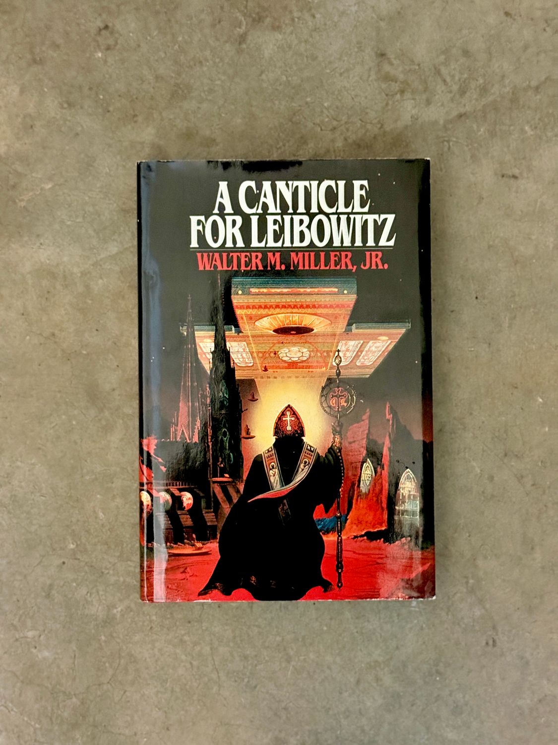 A Canticle for Leibowitz by Walter M. Miller Jr. (1988 Bantam Hardcover Edition)