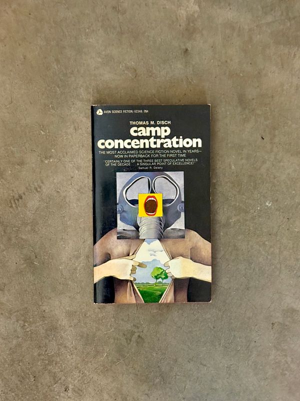 Camp Concentration by Thomas M. Disch (1971 Avon First Paperback Printing)