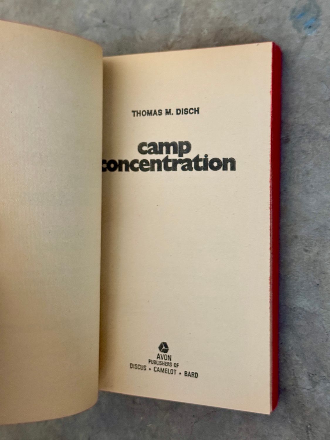 Camp Concentration by Thomas M. Disch (1971 Avon First Paperback Printing)