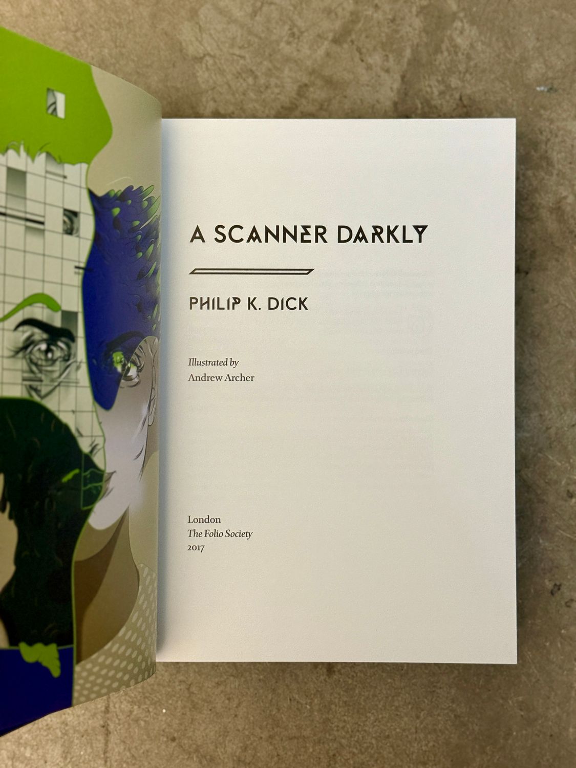 Do Androids Dream of Electric Sheep? &amp; A Scanner Darkly by Philip K. Dick (Folio Society Hardcover)