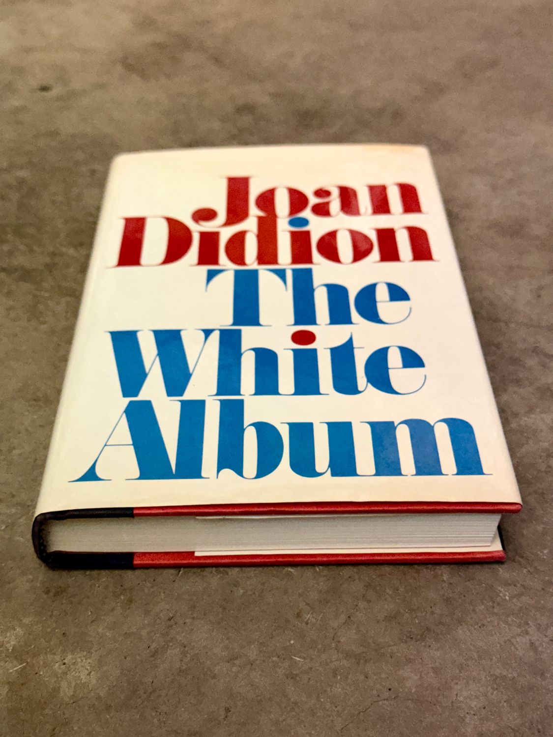The White Album by Joan Didion (First Edition, First Printing, 1979)
