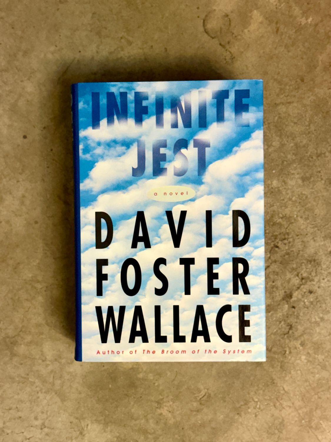 Infinite Jest by David Foster Wallace( First Edition, Second Printing (Little, Brown, 1996)