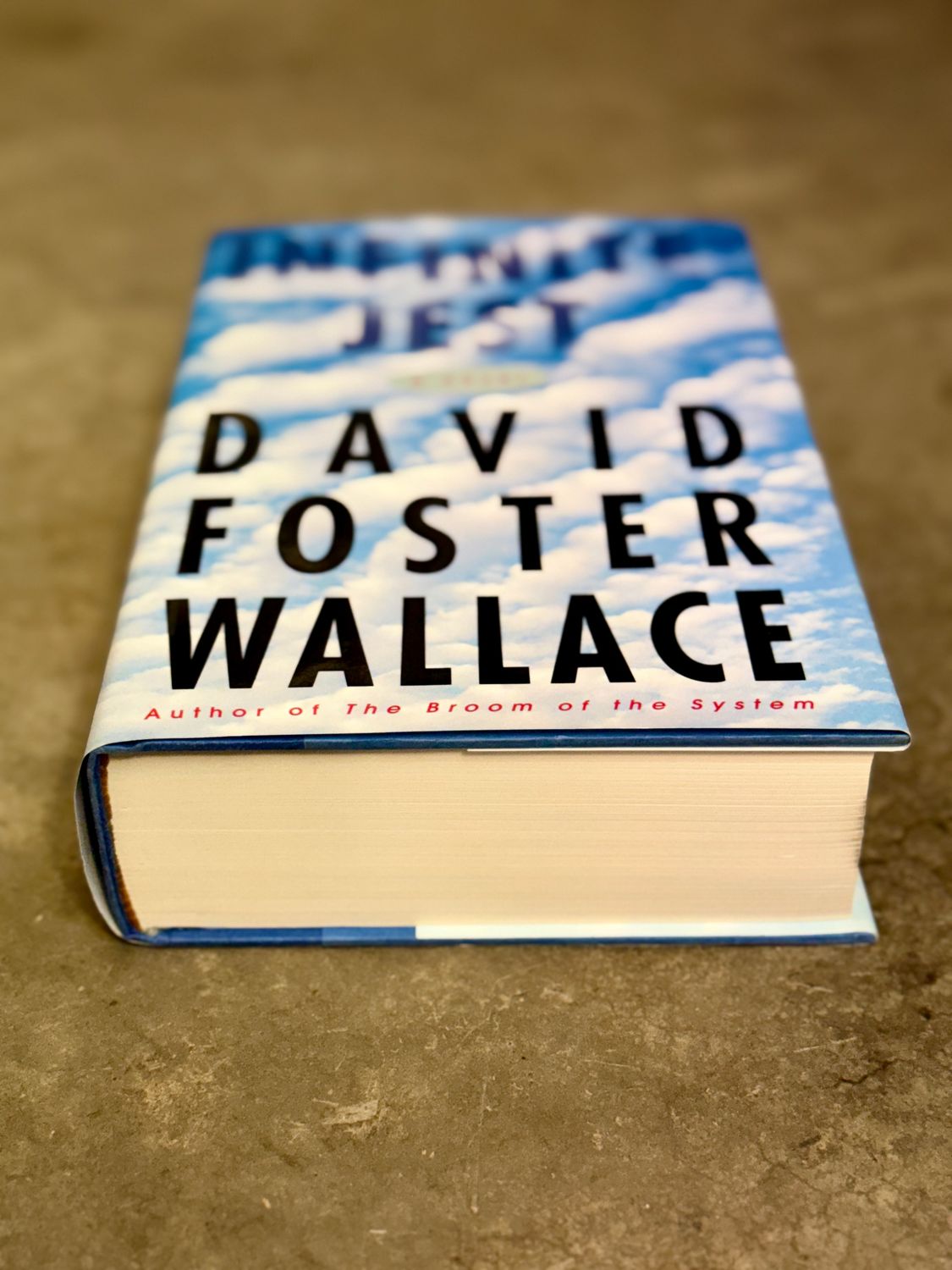 Infinite Jest by David Foster Wallace (First Edition, First Printing, Little, Brown, 1996)