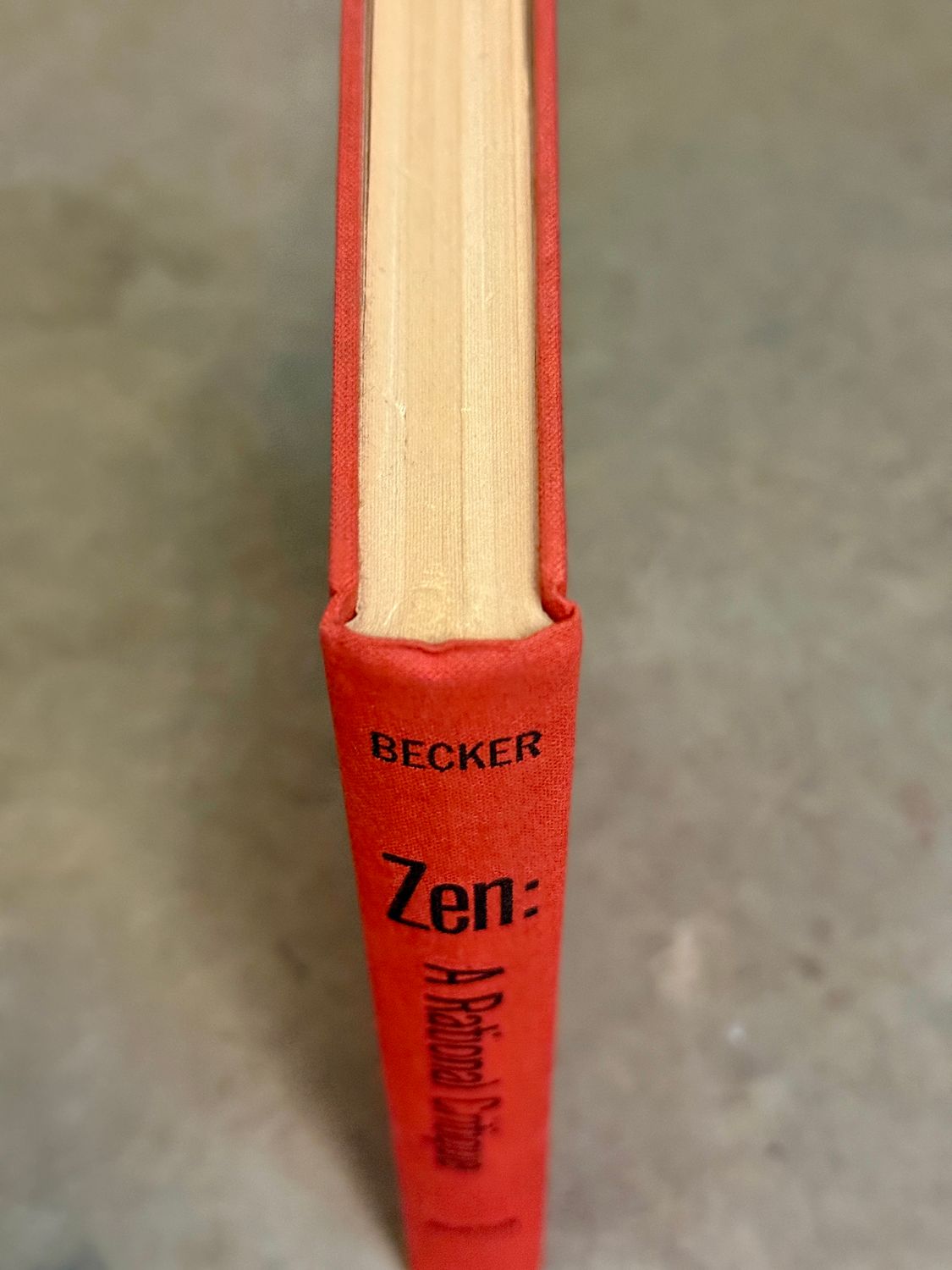 Zen: A Rational Critique by Ernest Becker (First Edition, 1961)