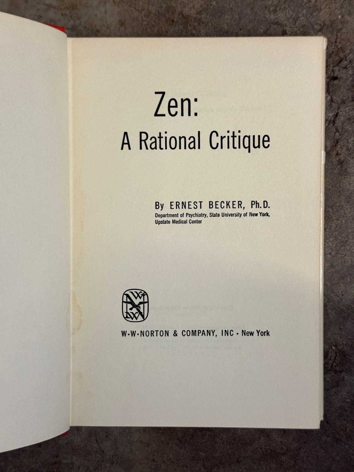 Zen: A Rational Critique by Ernest Becker (First Edition, 1961)