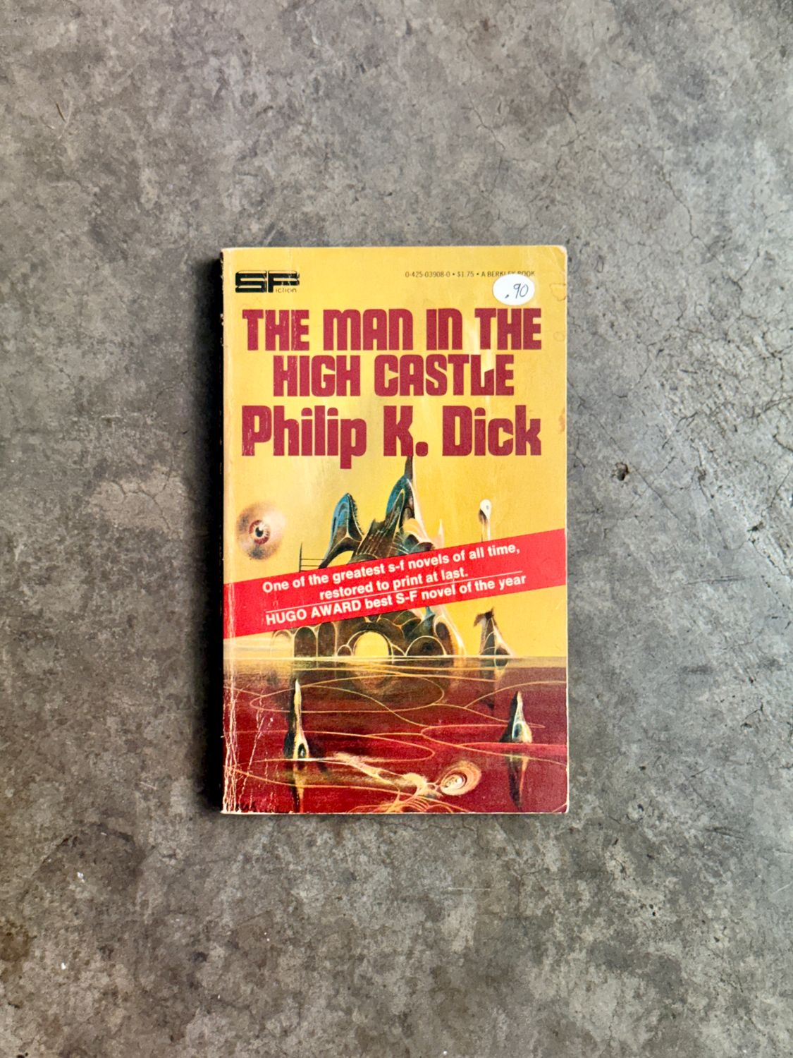 The Man in the High Castle by Philip K. Dick (1974 Berkley Medallion Paperback, 6th Printing)
