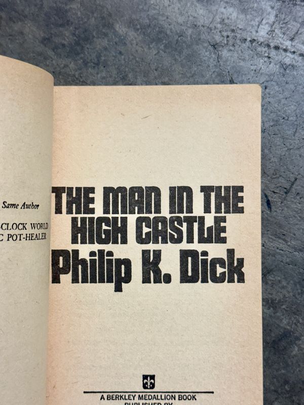 The Man in the High Castle by Philip K. Dick (1974 Berkley Medallion Paperback, 6th Printing)