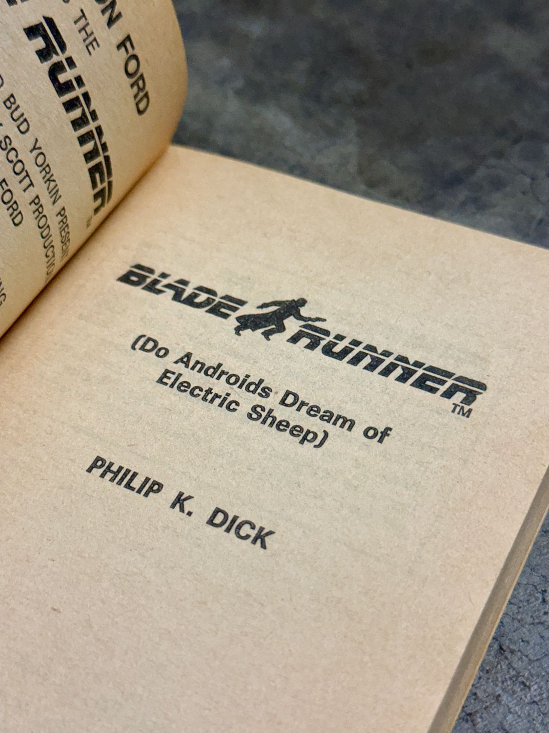 Blade Runner (Do Androids Dream of Electric Sheep?) by Philip K. Dick (1984 Ballantine Books Movie Tie-In Paperback, 7th Printing)