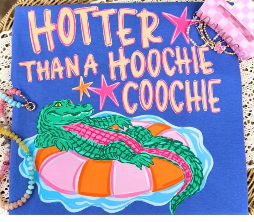 Hoochie Coochie Tee