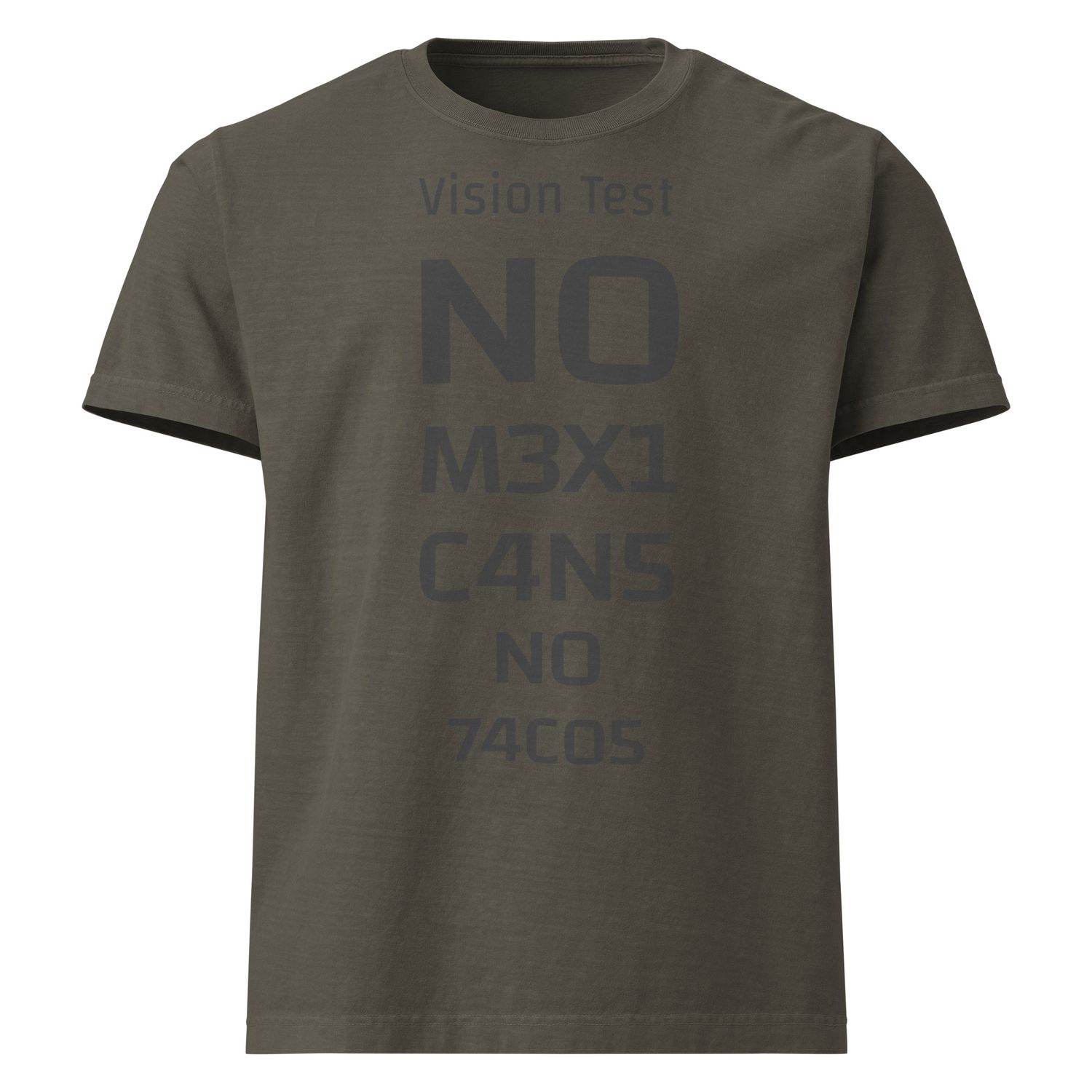 Vision Test: No Mexicans NO Tacos t-shirt