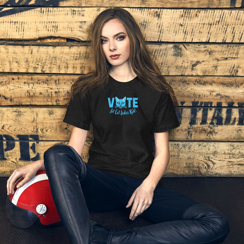 Women Vote, Let Cat Ladies Rule, Unisex t-shirt