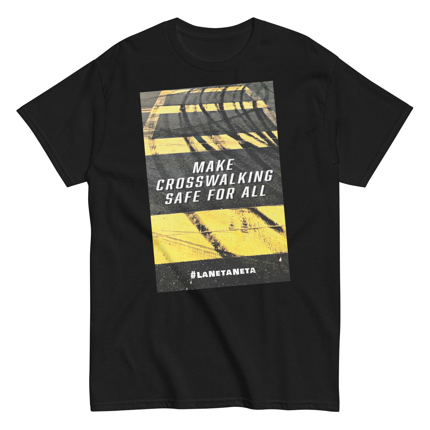 Make Safe Crosswalking Safe for All, Unisex classic Gildman 500 tee shirt