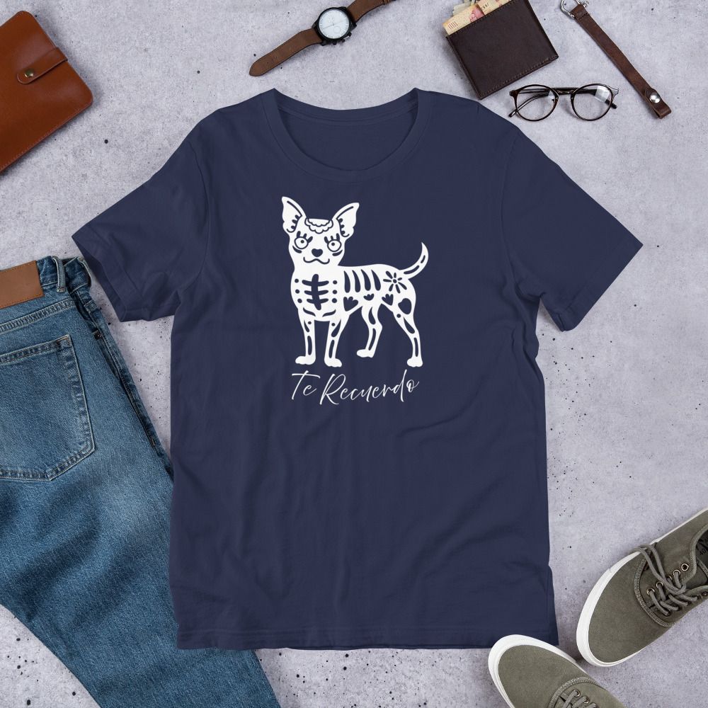 Te Recuerdo, Chihuahua Skeleton Dog, Soft Unisex Bella Canvas Tee